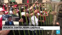 Informe desde Lima: suspendida votación contra Pedro Castillo por presunta traición a la patria
