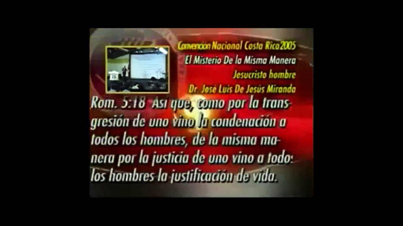 El Misterio de la misma manera pt a C.Rica 2005 Dr. Jose  Luis De Jesus