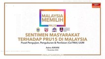 [INFOGRAFIK] Sentimen masyarakat terhadap PRU15 di Malaysia