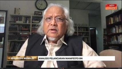 PRU15 | Calon perlu hadam & adaptasi manifesto dengan naratif setempat - Prof Shamsul Amri
