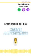 Efemérides Martes 08 de noviembre