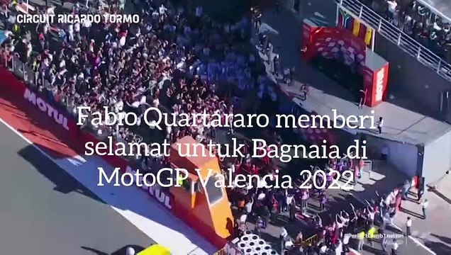 Moment Fabio Quartararo memberi selamat untuk Bagnaia di MotoGP Valencia 2022