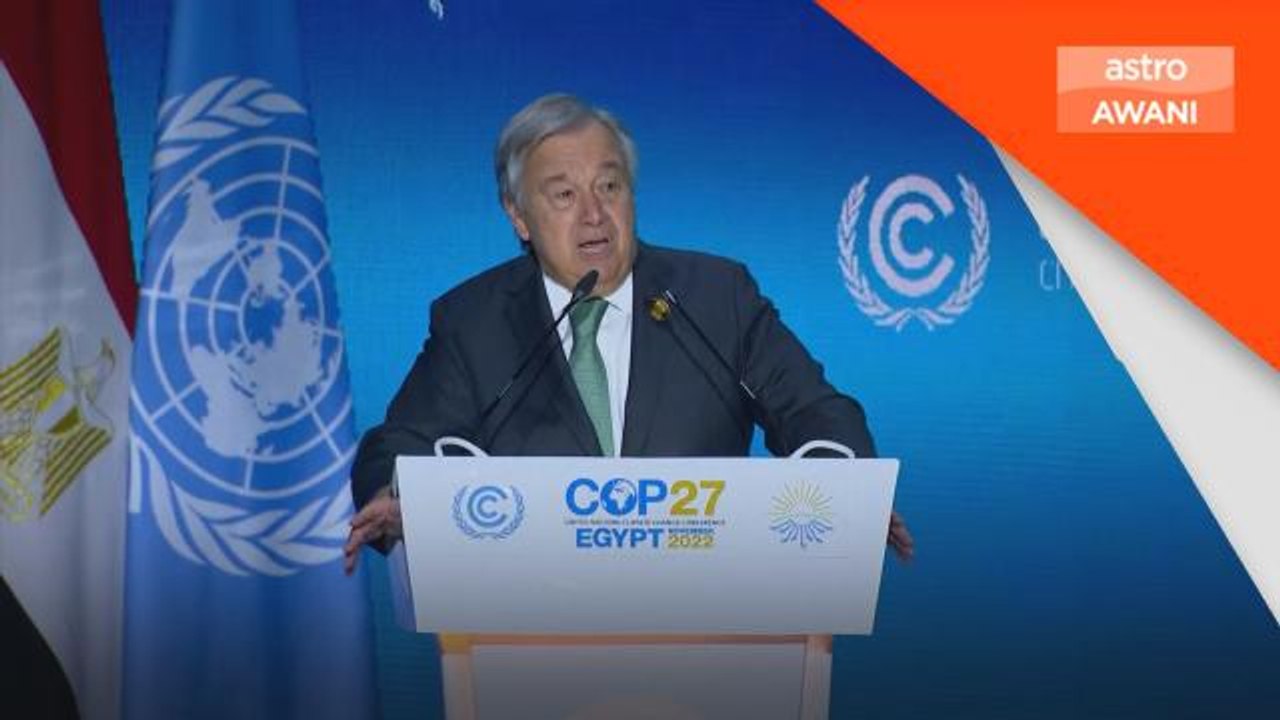 COP27 | Dunia menuju ke 'neraka iklim'