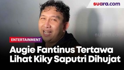Augie Fantinus Tertawa Lihat Kiky Saputri Dihujat Usai Jadikan Isu KDRT Lesti Kejora Bahan Roasting