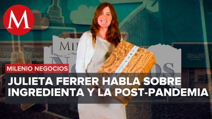 Julieta Ferrer, Co-Fundadora y Directora de Nuevos Negocios Ingredienta | Milenio Negocios