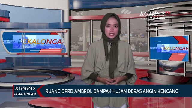 Ruang DPRD Ambrol Dampak Hujan Deras Angin Kencang