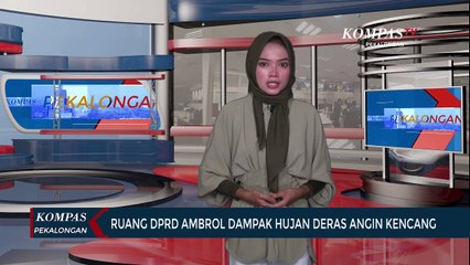 Ruang DPRD Ambrol Dampak Hujan Deras Angin Kencang