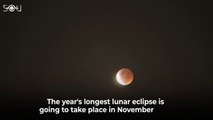 Year_s Longest Lunar Eclipse Is Coming! Don_t Miss The November 2022 Total Lunar Eclipse