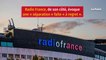 Radio France : Noëlle Bréham dénonce son « licenciement »