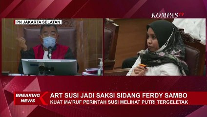 Dicecar Soal Peristiwa Magelang, Susi Mengaku Tak Dengar Kuat Ma'ruf Ancam akan Bunuh Yosua!
