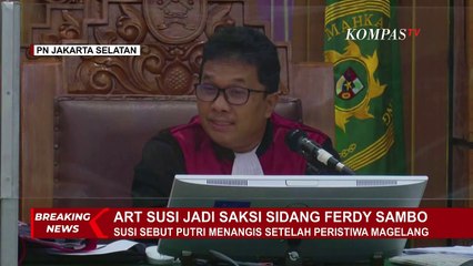 Begini Cerita Susi Saat Lihat Putri Candrawathi Menangis Usai Peristiwa di Magelang!