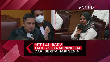 Terungkap! ART Susi Baru Tahu Yosua Meninggal dari Berita Hari Senin