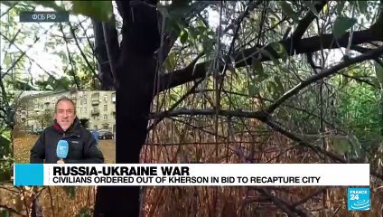 Ukraine says Russia forces pillage, occupy Kherson homes ahead of battle