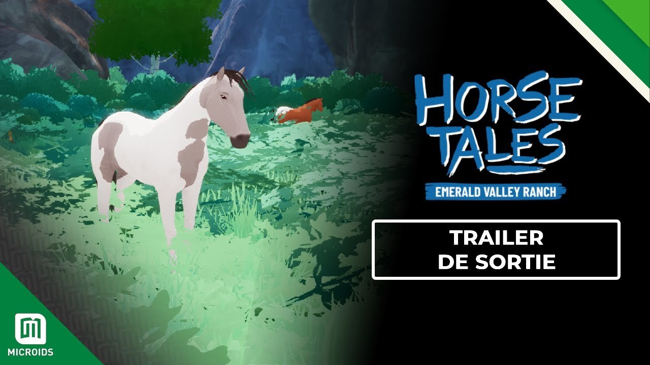 Horse Tales La Vallée d’Émeraude  - Trailer de lancement