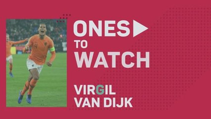 Qatar 2022 - Ones to Watch: Virgil Van Dijk