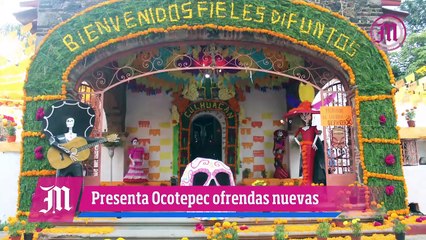 PRESENTA OCOTEPEC OFRENDAS NUEVAS; VISITANTES REALIZAN RECORRIDO