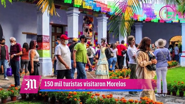 Visitaron Morelos por el Día de Muertos 150 mil turistas y generaron 97 mdp