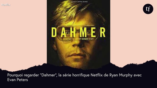 Après Dahmer, quels seront les deux prochains tueurs stars de Netflix ?