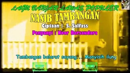 Classical Banjar Song 'Nasib Tambangan II'