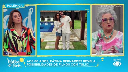 Fátima Bernardes sonha em ser mãe novamente  08/11/2022 15:53:41