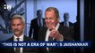 Headlines: "This Is Not An Era Of War": S Jaishankar After Talks In Russia | Moscow | Ukraine Lavrov