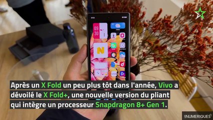 Prise en main du Vivo X Fold+ : un smartphone pliant des plus intéressants