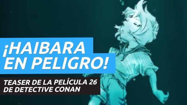 Teaser de la película 26 de Detective Conan, con Haibara en el punto de mira de los Hombres de Negro