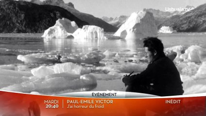 Paul-Emile Victor : J'ai horreur du froid - Bande annonce