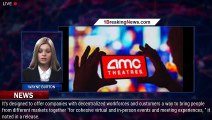 AMC Partners With Zoom to Bring Meetings to a Theater Near You - 1breakingnews.com