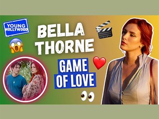 Bella Thorne Talks Game of Love & Reveals How She Preps For Kissing Scenes