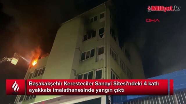 Başakşehir'de ayakkabı imalathanesinde yangın