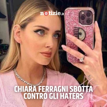 Chiara Ferragni contro gli haters: Mi fate venire voglia di andare in giro nuda
