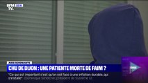 Le témoignage d'une aide-soignante du CHU de Dijon, où une patiente de 77 ans est décédée faute de soins