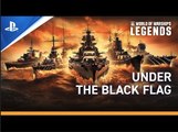 World of Warships: Legends | Under the Black Flag - PS5 & PS4 Games