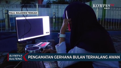 Pengamatan Gerhana Bulan Terhalang Awan