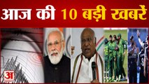 PM Modi और कांग्रेस अध्यक्ष Mallikarjun Kharge आज करेंगे दो-दो रैलियां समेत 10 Big News