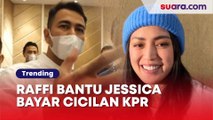 Punya Hati Mulia, Raffi Ahmad Bantu Jessica Iskandar Bayar Cicilan KPR