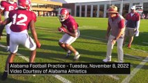 Alabama Football Practice   Tuesday  November 8  2022 Video Courtesy of Alabama Athletics