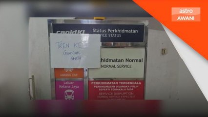 Gangguan Perkhidmatan | Prasarana masih kenal pasti punca