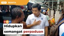Fasih berbahasa Melayu, calon BN Taiping hidupkan semangat perpaduan pelbagai kaum