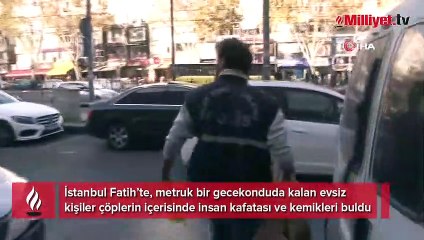 Gecekonduda insan kafatası ve kemikleri bulundu