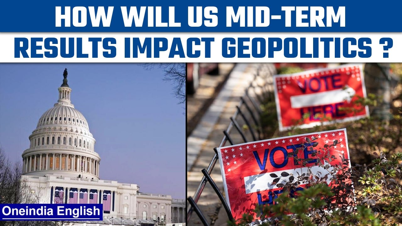 US Mid-term polls: How will the results impact the Geo-politics | Oneindia News *News