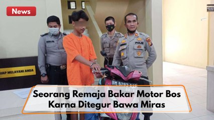 Remaja Asal Tembilahan Bakar Motor Bos Gegara Ditegur Bawa Miras