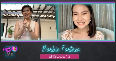 Episode 13: Barbie Forteza | Surprise Guest with Pia Arcangel