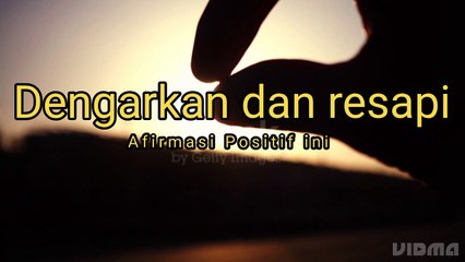 Afirmasi positif untuk hidup sukses