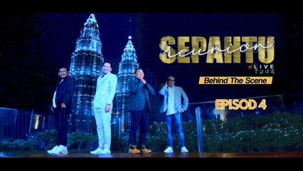 Behind The Scene - Sepahtu Reunion Live Tour | Episod 4