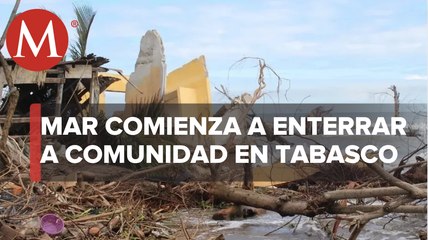 El Bosque: este es el pueblo que fue devorado por el mar en Tabasco