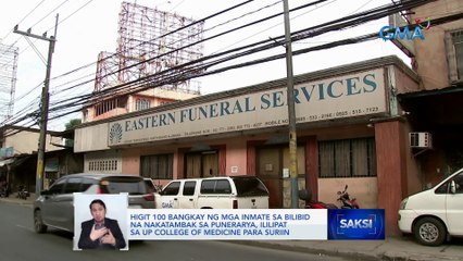 Higit 100 bangkay ng mga inmate sa Bilibid na nakatambak sa punerarya, ililipat sa UP College of Medicine para suriin | Saksi