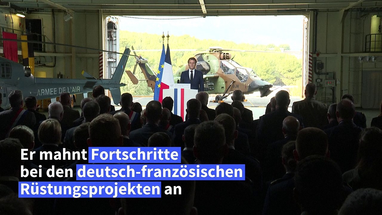 Deutsch-französische Rüstungsprojekte: Macron mahnt Fortschritte an