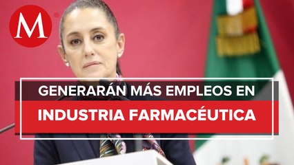 Claudia Sheinbaum presentó proyecto de inversión en el sector farmacéutico
